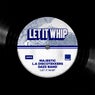 Let It Whip (Extended Mix)
