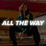 All The Way
