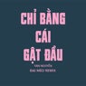Chỉ Bằng Cái Gật Đầu (Đại Mèo Remix)