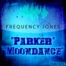 Parker / Moondance