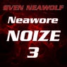 Neawore Noize 3