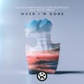 When I'm Gone (Extended Mix)