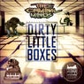 Dirty Little Boxes LP