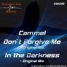 Don't Forgive Me - In The Darkness