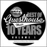 10 Years Of Guesthouse Music Vol.1