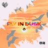 Fly in Dusk