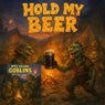 Hold My Beer