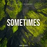 Sometimes