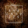 Big Lazy Joe