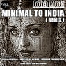 Minimal To India (Remix)