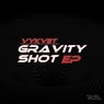 Gravity Shot EP