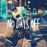 No Days Off