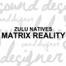 Matrix Reality