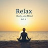 Relax Body and Mind Vol. 1