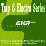 Trap & Electro Series Loops