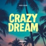 Crazy Dream (Extended)
