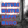 Nature Winter Happy Music
