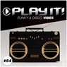 Play It!: Funky & Disco Vibes Vol. 54