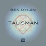 Talisman / Blame Someone Else