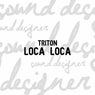 Loca Loca