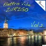 Elettro Vibe Zurigo, Vol. 2