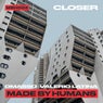 Closer