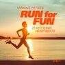 Run for Fun (20 Rhythmic Heartbeats), Vol. 1
