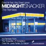 Midnight Snacker The Remixes