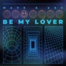 Be My Lover (Extended Mix)