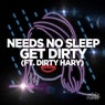 Get Dirty ft. Dirty Hary