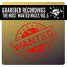 Guareber Recordings The Most Wanted Mixes, Vol. 5