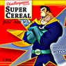 Super Cereal