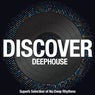 Discover Deephouse