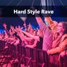 Hard Style Rave