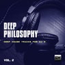 Deep Philosophy, Vol. 2 (Deep House Tracks For DJ's)