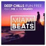 Run Free (The Remixes)
