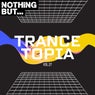 Nothing But... Trancetopia, Vol. 27