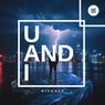 U AND I