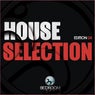House Selection Edition 04