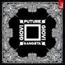 Future Gangsta