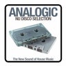Analogic Nu Disco Selection - the New Sound of House Music