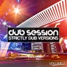 Dub Session Volume 7 - Strictly Dub Versions