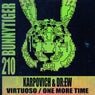 Virtuoso / One More Time