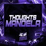 THOUGHTS MANDELA