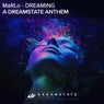 Dreaming (A Dreamstate Anthem)