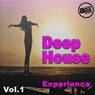 Deep House Experience - Vol. 1