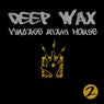 E-SA Records Presents DEEP WAX : Vintage Miami House Vol. 2