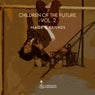 Children of the Future - Maga & Friends Compilation, Vol. 2