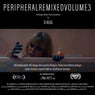 Peripheral Original Motion Picture Soundtrack: Remixed Volume 3