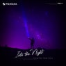 Into the Night